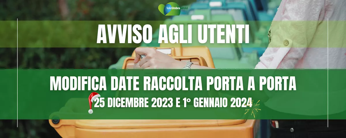 Avviso Agli Utenti Modifica Date Raccolta Porta A Porta 25 Dicembre